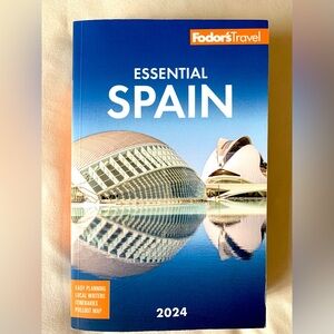 Fodor’s Essential Spain 2024 with Pullout Map